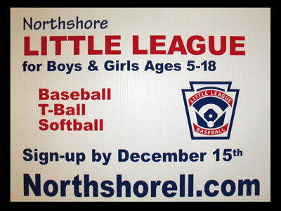 Northshore Little League Yard Sign